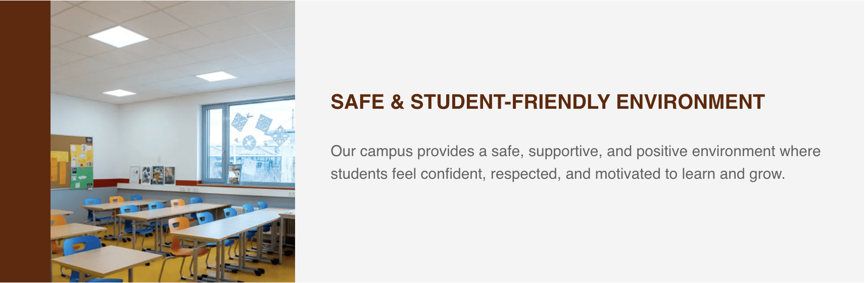 Safe & Student-Friendly Environment